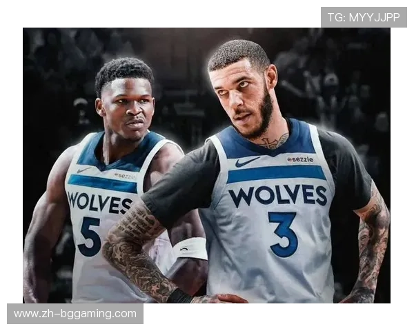 森林狼轻取黄蜂 爱德华兹与鲍尔对决新星争锋